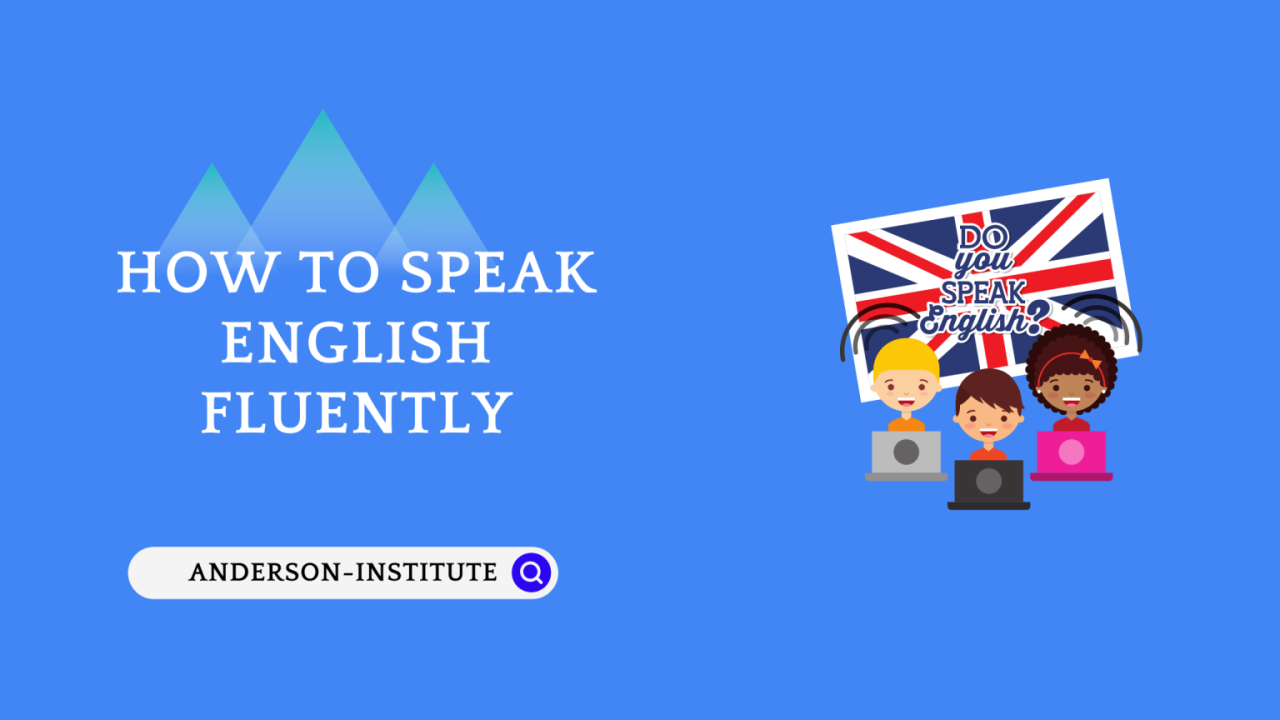 How to Learn English Speaking fast at Home