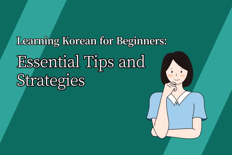 Learn Korean for Beginners - Basic Korean Simplified for You ...
