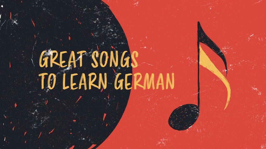 12 German Songs to Help You Learn German Faster