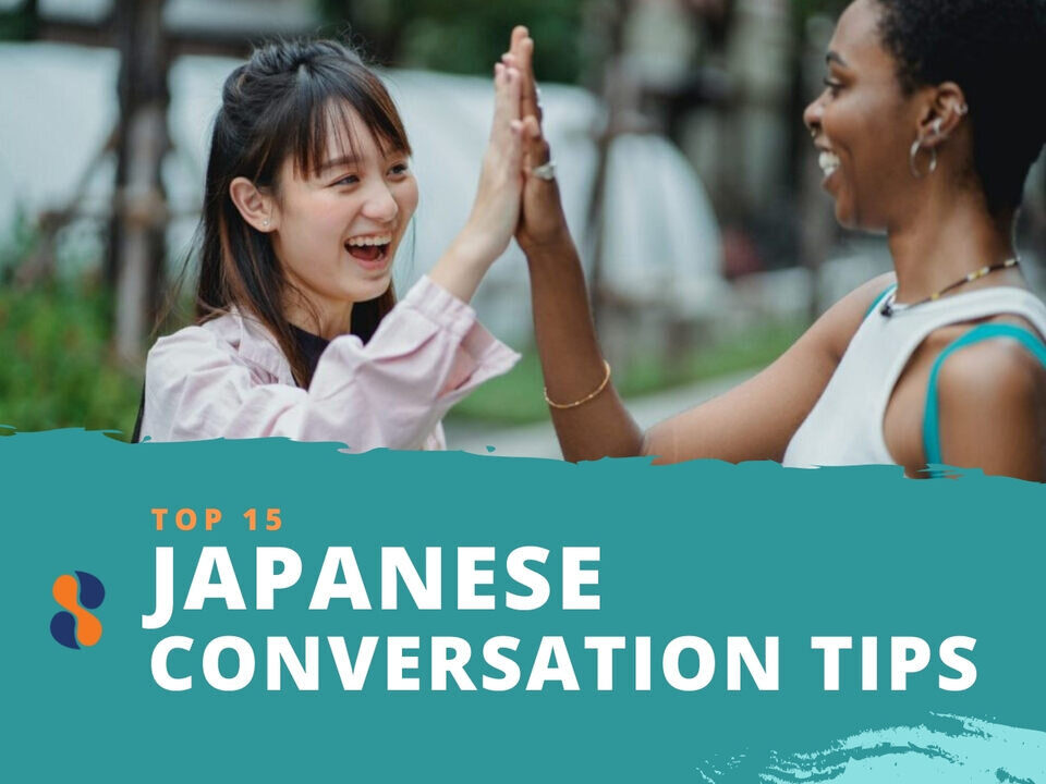 Top 15 Japanese Conversation Tips | Speak Japanese